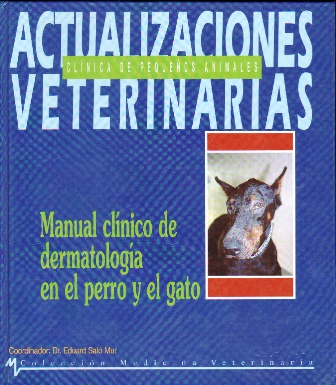 MANUAL CLINICO DE DERMATOLOGIA EN EL PERRO Y EL GATO