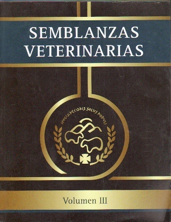SEMBLANZAS VETERINARIAS - VOLUMEN III