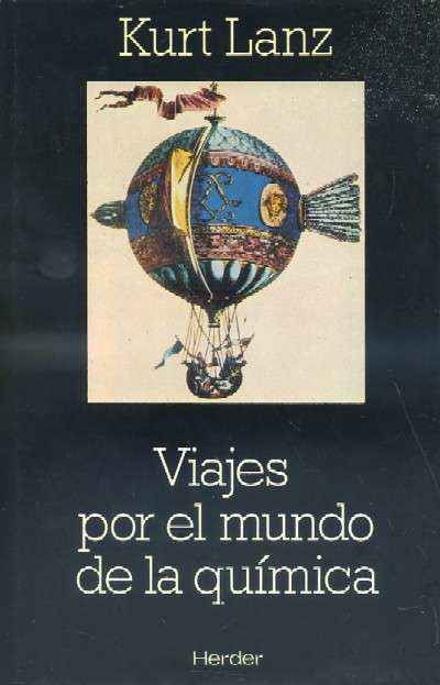 VIAJES POR EL MUNDO DE LA QUÍMICA