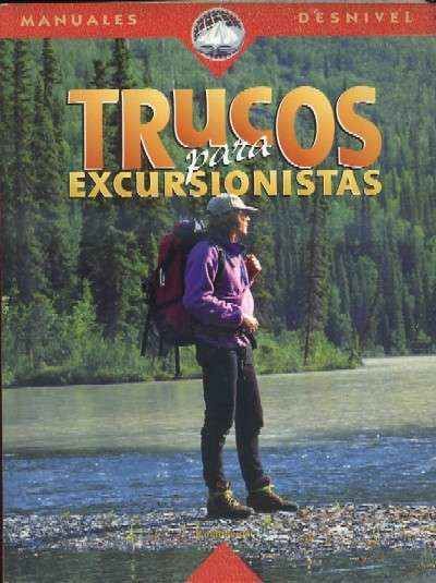 TRUCOS PARA EXCURSIONISTAS.