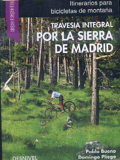 TRAVESIA INTEGRAL POR LA SIERRA DE MADRID.