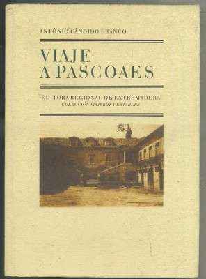 VIAJE A  PASCOAES