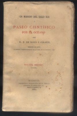 UN MARINO DEL SIGLO XIX Ó PASEO CIENTIFICO POR EL OCEANO. TOMO I.