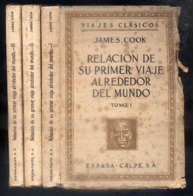 JAMES COOK, RELACION DE SU PRIMER VIAJE ALREDEDOR DEL MUNDO. 3 TOMOS.