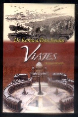 DE ROMA A DON BENITO. VIAJES.