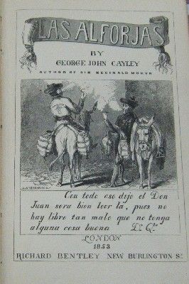 LAS ALFORJAS OR THE BRIDLE ROADS TO SPAIN. IN TWO VOLUMES. VOL. 1 (ONLY).