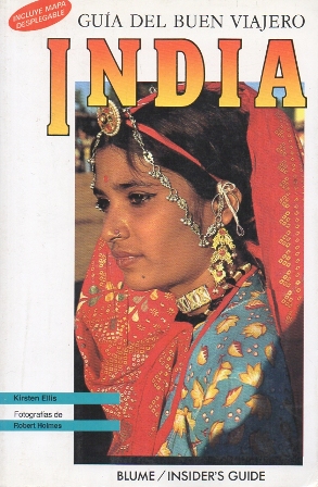 GUIA DEL BUEN VIAJERO: INDIA. (INCLUYE MAPA DESPLEGABLE).