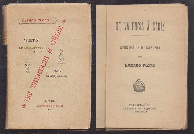DE VALENCIA A CADIZ - APUNTES DE MI CARTERA