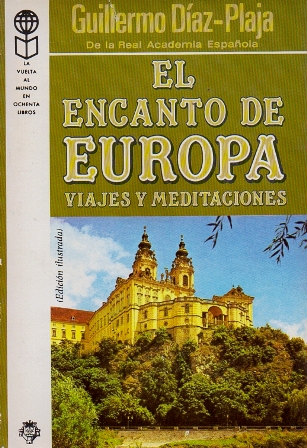 EL ENCANTO DE EUROPA VIAJES Y MEDITACIONES.