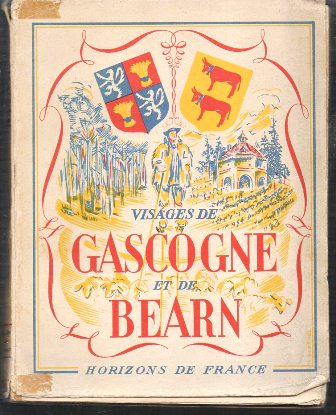 VISAGES DE GASCOGNE ET DE BEAR