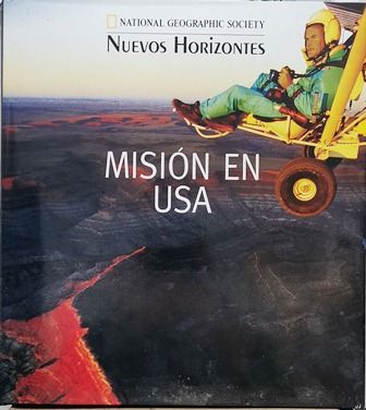 MISION EN USA - NATIONAL GEOGRAPHICS SOCIETY NUEVOS HORIZONTES