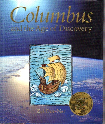 COLUMBUS AND THE AGE OF DISCOVERY