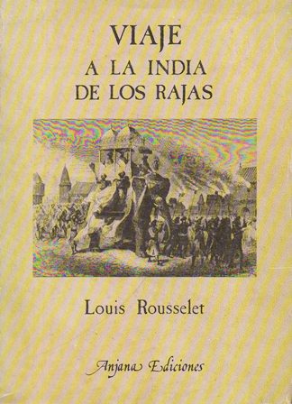 VIAJE A LA INDIA DE LOS RAJAS