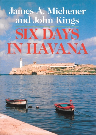 SIX DAYS IN HAVANA