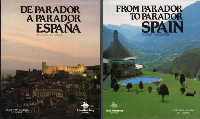 DE PARADOR A PARADOR ESPAÑA (PARADORES DE TURISMO)