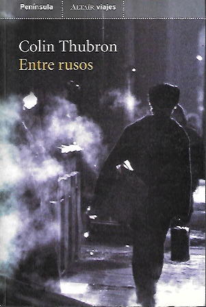 ENTRE RUSOS - COLECCIÓN ALTAIR VIAJES Nº 34