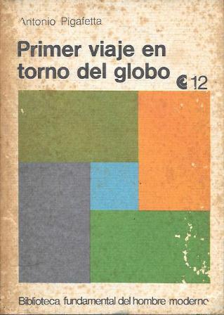 PRIMER VIAJE EN TORNO DEL GLOBO