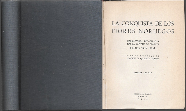 LA CONQUISTA DE LOS FIORDS NORUEGOS
