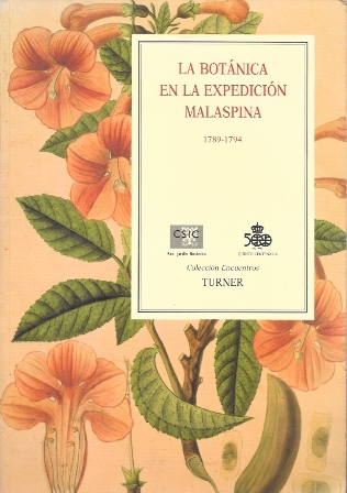 LA BOTANICA EN LA EXPEDICION MALASPINA 1789 - 1794 (PABELLON VILLANUEVA…