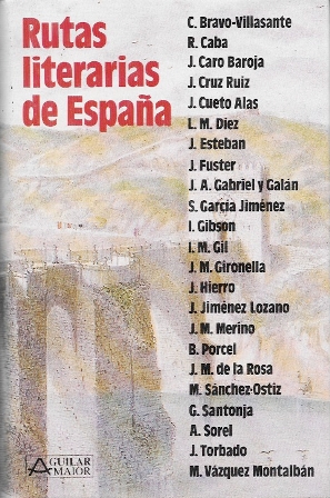 RUTAS LITERARIAS DE ESPAÑA