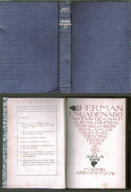 HERMAN ENCADENADO: NOTAS DE UN VIAJE A LOS FRENTES DEL ISONZO, LA CARNIA Y EL TRENTINO