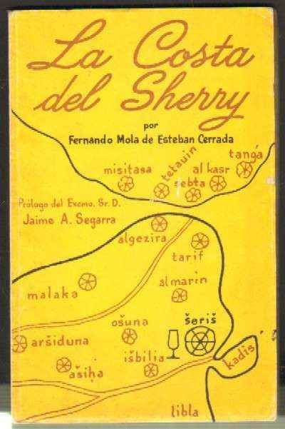 LA COSTA DEL SHERRY. UN NOMBRE DISCUTIDO Y UN PROPOSITO OLVIDADO