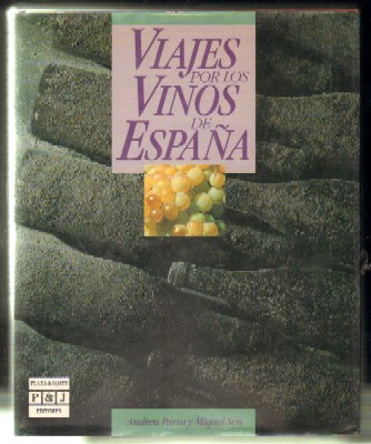 VIAJES POR LOS VINOS DE ESPAÑA