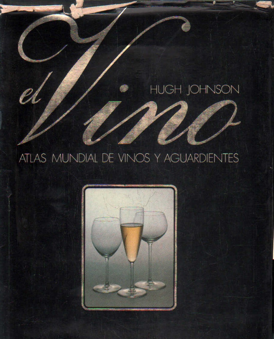 EL VINO. ATLAS MUNDIAL DE VINOS Y AGUARDIENTES