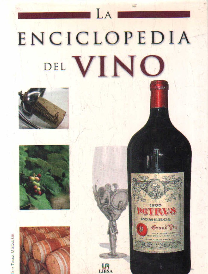 LA ENCICLOPEDIA DEL VINO