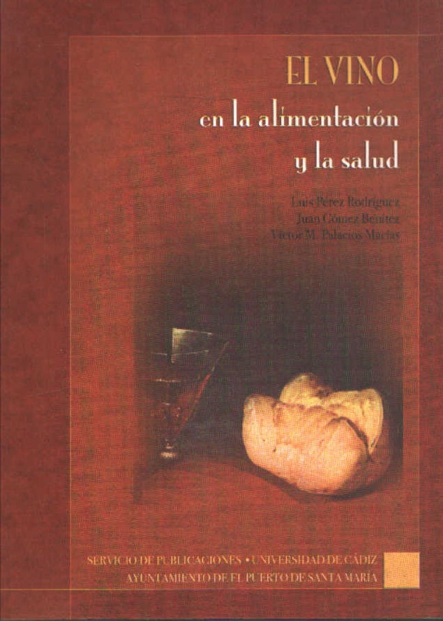 EL VINO EN LA ALIMENTACION Y LA SALUD