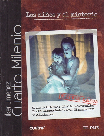 CUARTO MILENIO Nº 1 LOS NIÑOS Y EL MISTERIO ( CONTIENE DVD )