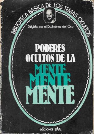 PODERES OCULTOS DE LA MENTE - Nº 2 BIBLIOTECA BASICA DE LOS TEMAS OCULTOS