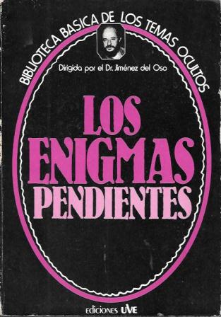 LOS ENIGMAS PENDIENTES - Nº 3 BIBLIOTECA BASICA DE LOS TEMAS OCULTOS