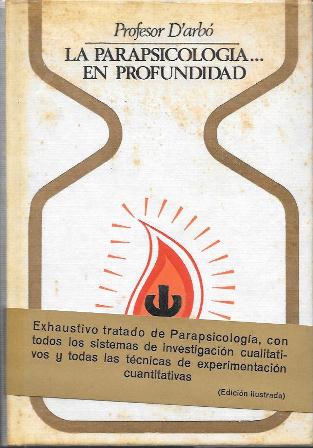 LA PARAPSICOLOGIA… EN PROFUNDIDAD - COLECCIÓN OTROS MUNDOS