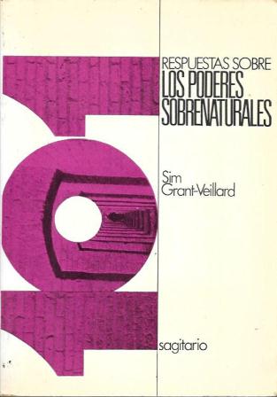 101 RESPUESTAS SOBRE LOS PODERES SOBRENATURALES