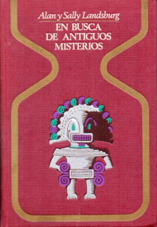 EN BUSCA DE ANTIGUOS MISTERIOS - COLECCION OTROS MUNDOS