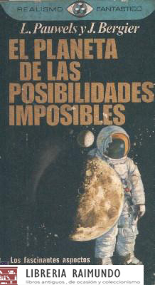 EL PLANETA DE LAS POSIBILIDADES IMPOSIBLES