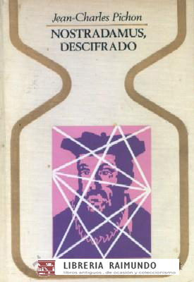 NOSTRADAMUS, DESCIFRADO