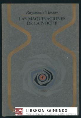 LAS MAQUINACIONES DE LA NOCHE