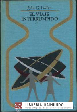 EL VIAJE INTERRUMPIDO