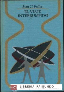 EL VIAJE INTERRUMPIDO