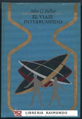 EL VIAJE INTERRUMPIDO