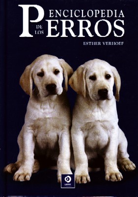 ENCICLOPEDIA DE LOS PERROS