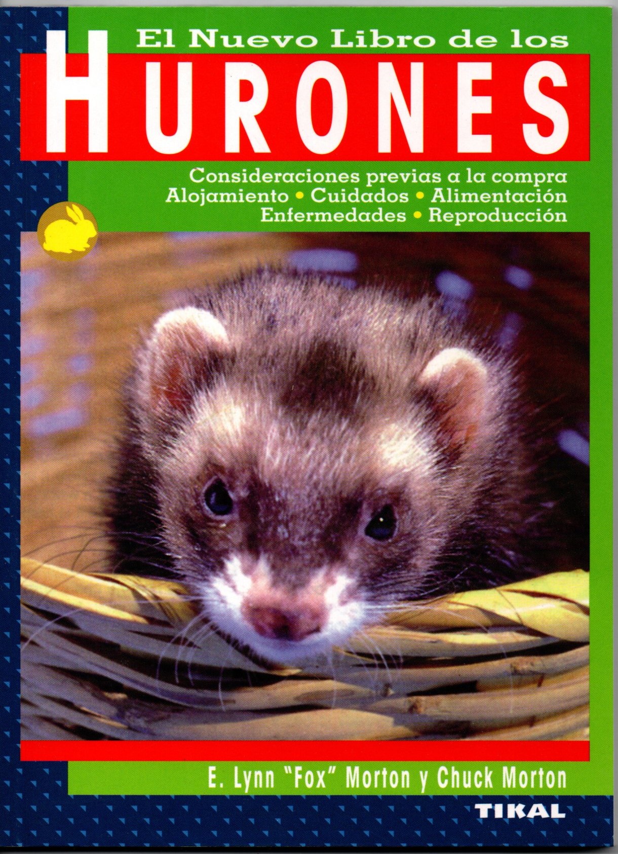 EL NUEVO LIBRO DE LOS HURONES.