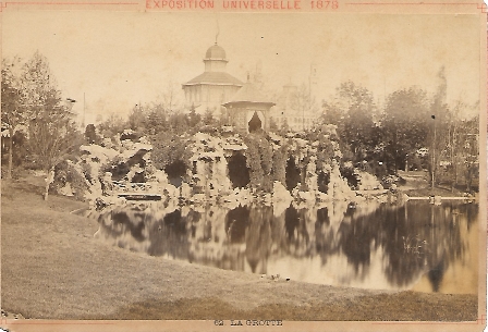 EXPOSICION UNIVERSELLE 1878 LA GROTTE - ALPH. GIROUX PARIS