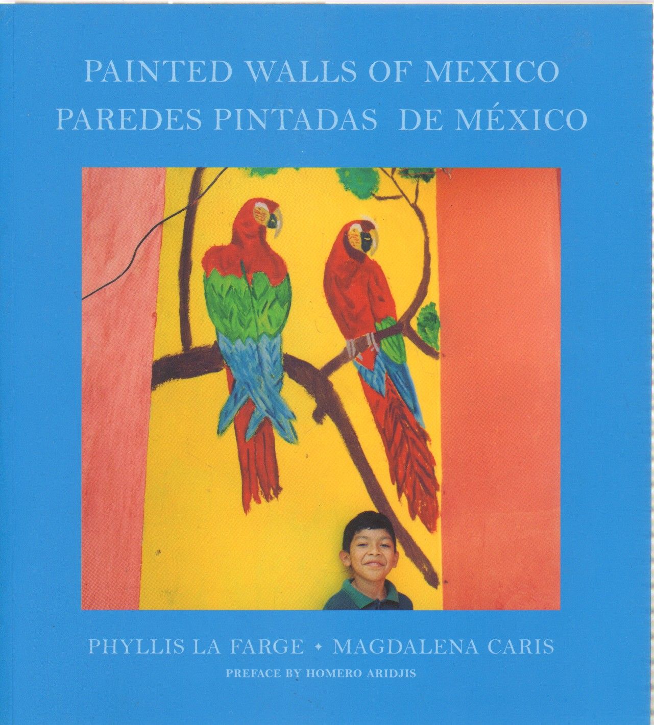 PAINTED WALLS OF MEXICO. PAREDES PINTADAS DE MEXICO.