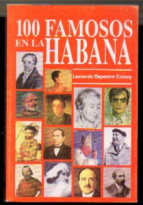 100 FAMOSOS EN LA HABANA