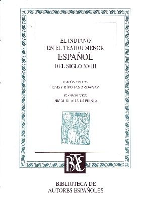 EL INDIANO EN EL TEATRO MENOR ESPAÑOL DEL SIGLO XVIII
