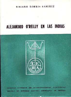 ALEJANDRO O`REILLY EN LAS INDIAS.