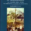EXTRANJEROS Y ENEMIGOS EN IBEROAMERICA: LA VISION DEL OTRO.